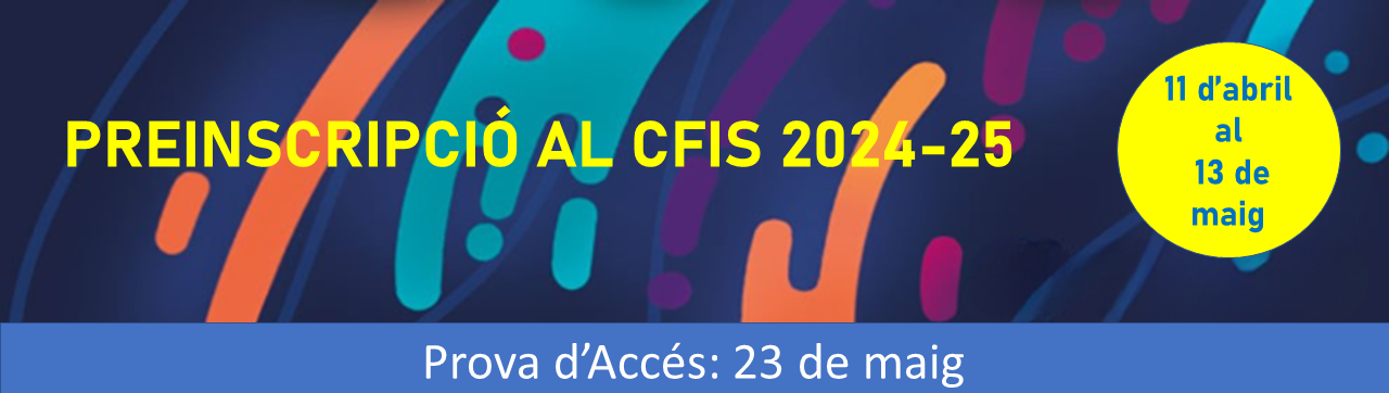 Preinscripció al CFIS 24-25