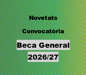 Convocatòria Beca General 2026-2027