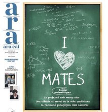 "I love Mates": Dossier especial sobre matemàtiques al diari ARA del 10 de juliol